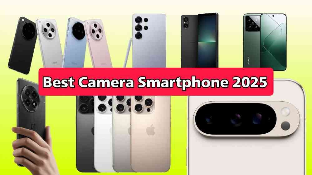 Best Camera Smartphone 2025